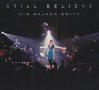 Still Believe – Kim Walker-Smith (CD)