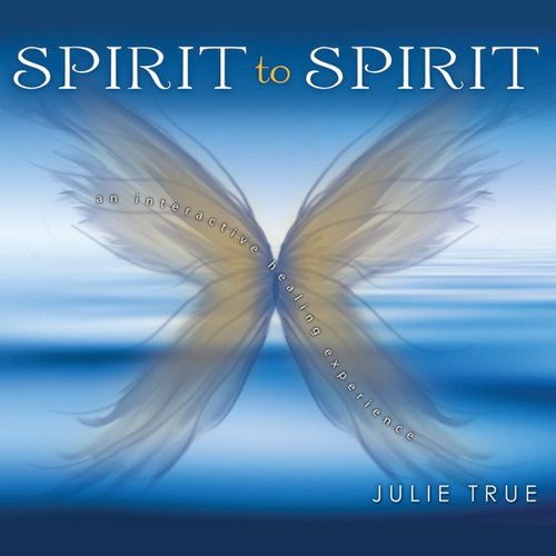 Spirit To Spirit – Julie True (CD)