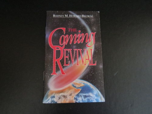 The Coming Revival – Rodney M. Howard-Browne (käytetty)