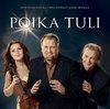 Poika tuli – Lasse Heikkilä, Mika Karola, Anni-Kaisa Karola (CD)