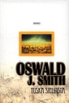 Tuska sieluista – Oswald J. Smith