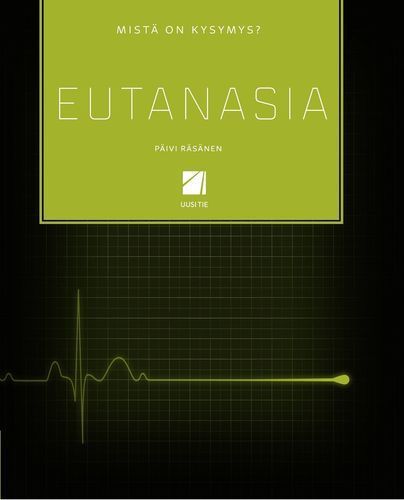 Eutanasia – Päivi Räsänen