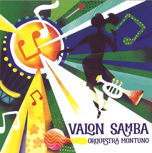 Valon samba – Orquestra Montuno (CD)