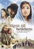 Matkalla Betlehemiin (DVD)