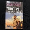 Münchenin masurkka – Eurooppa-kronikka 3 – Bodie Thoene (käytetty)