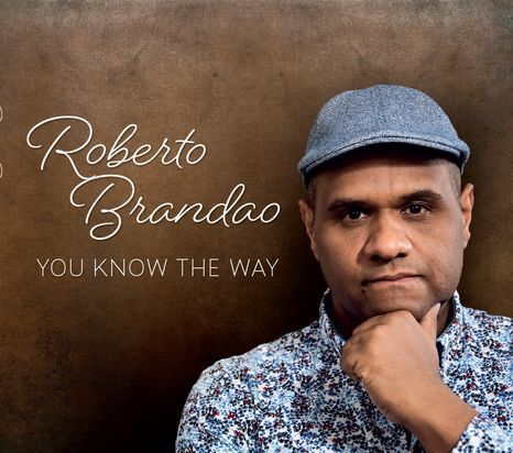You know the way – Roberto Brandão (CD)