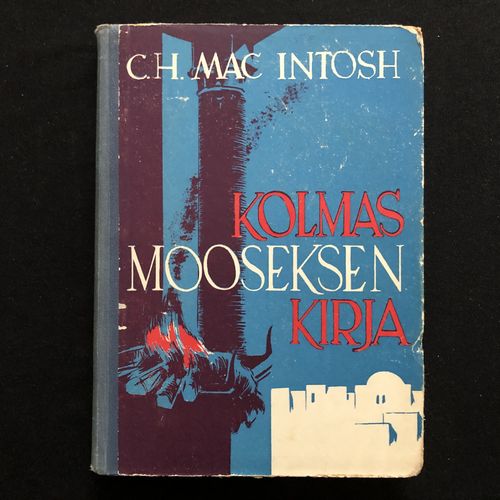 Kolmas Mooseksen kirja – C. H. MacIntosh (käytetty)