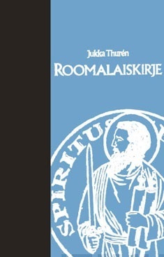 Roomalaiskirje – Jukka Thurén