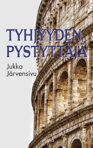Tyhjyyden pystyttäjä – Jukka Järvensivu
