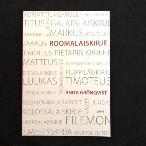 Sana elämään – Roomalaiskirje – Anita Grönqvist (käytetty)