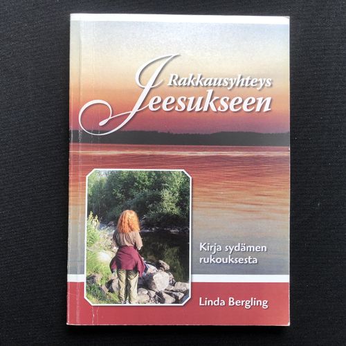 Rakkausyhteys Jeesukseen – Linda Bergling (käytetty)