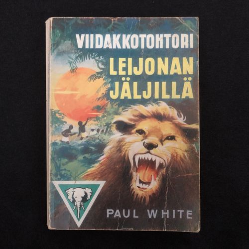Viidakkotohtori leijonan jäljillä – Paul White (käytetty)