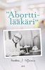 Aborttilääkäri – Markus J. Viljanen