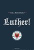 Luther! – Eila Kostamo