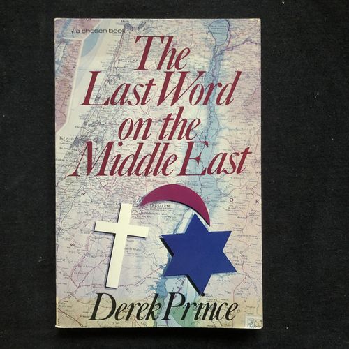 The Last Word on the Middle East – Derek Prince (käytetty)