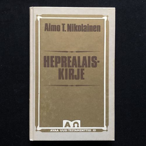 Heprealaiskirje – Aimo T. Nikolainen (käytetty)