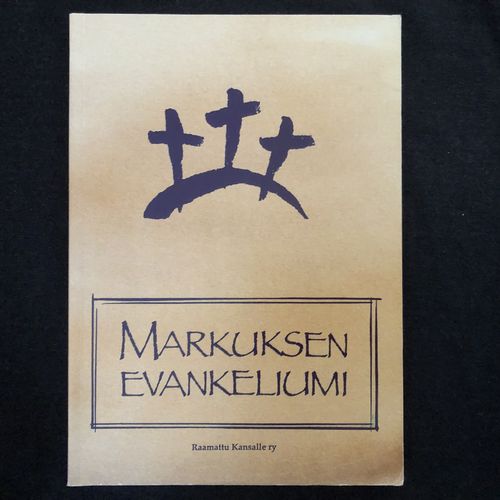 Markuksen evankeliumi – Raamattu kansalle (käytetty)