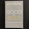 Good or God? – John Bevere (käytetty)