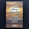 Olen nähnyt Kuninkaan – Anne Graham Lotz (käytetty)