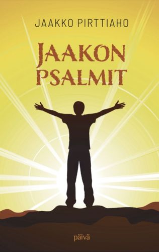 Jaakon psalmit – Jaakko Pirttiaho