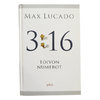 3:16 Toivon numerot – Max Lucado